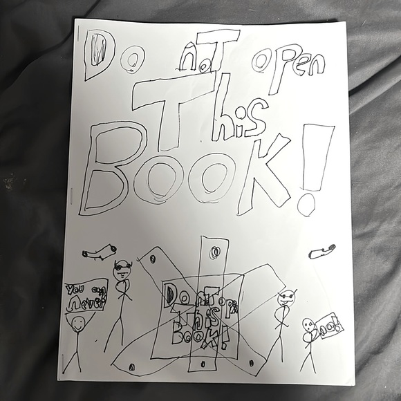 “DON’T OPEN THIS BOOK” Original Self-Illustrated Book by Bentley Hawkins-Burke - Picture 1 of 1